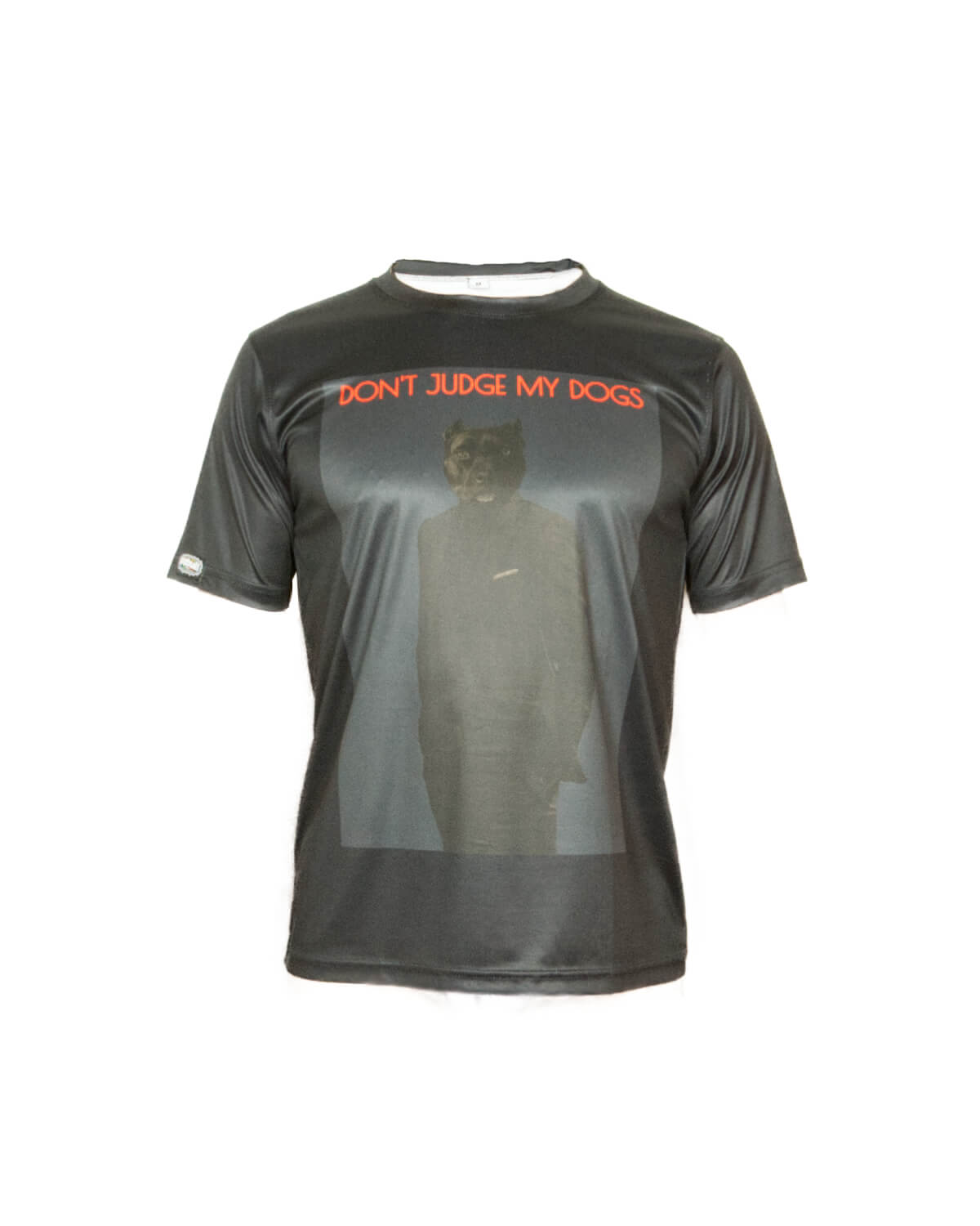 "Don't Judge My Dogs" Technical T-Shirt